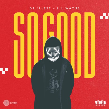 So Good ft. Lil Tunechi