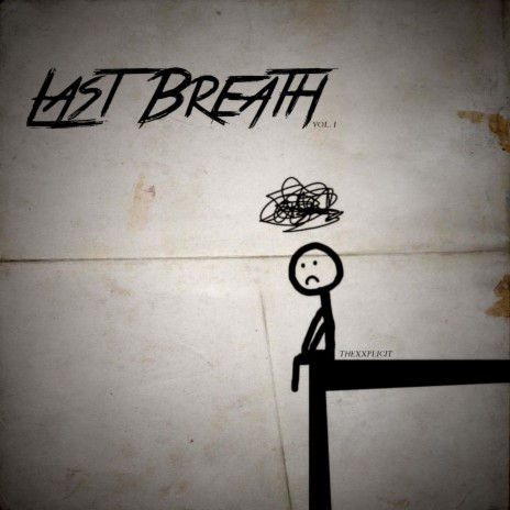 Last Breath (free mind)