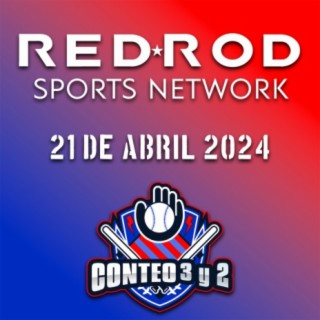 MLB 19-21 de Abril 2024 | Conteo 3 y 2