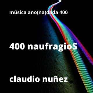 400 naufragioS