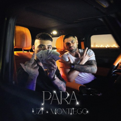 PARA ft. Montiego | Boomplay Music