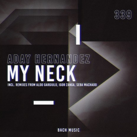 My Neck (Original Mix)