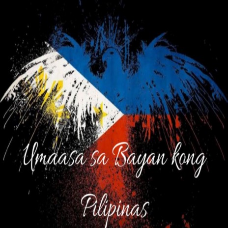 Umaasa Sa Bayan Kong Pilipinas - Minus One | Boomplay Music