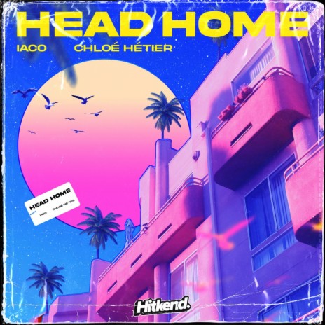 Head Home ft. Chloé Hétier | Boomplay Music