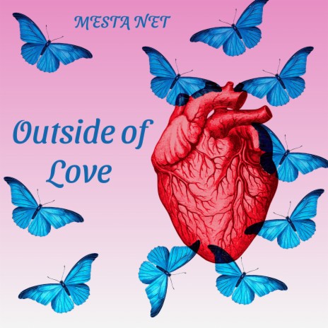 Outside of Love | Boomplay Music