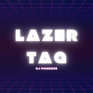 Lazer Tag