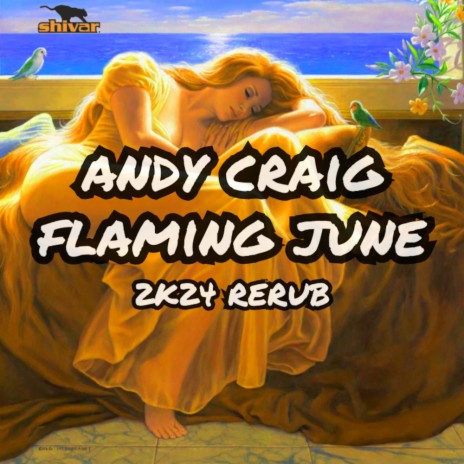 Flaming June (2K24 Radio Rerub)