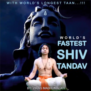 Worlds Fastest Shiv Tandav