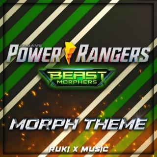 Beast Morphers Morph Theme (From 'Saban's Power Rangers')