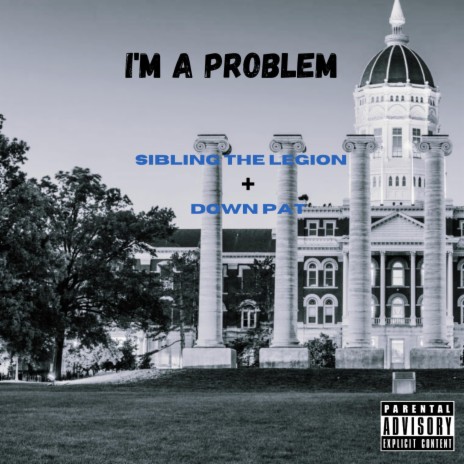 I'm a problem