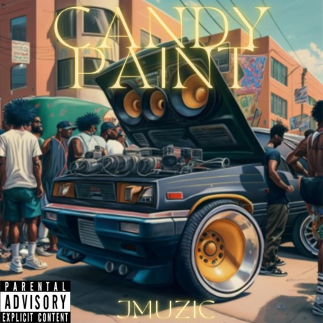 Candy Paint (Remastered) ft. Church Boy Lyon | Boomplay Music