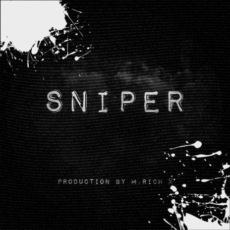 SNIPER. | Boomplay Music
