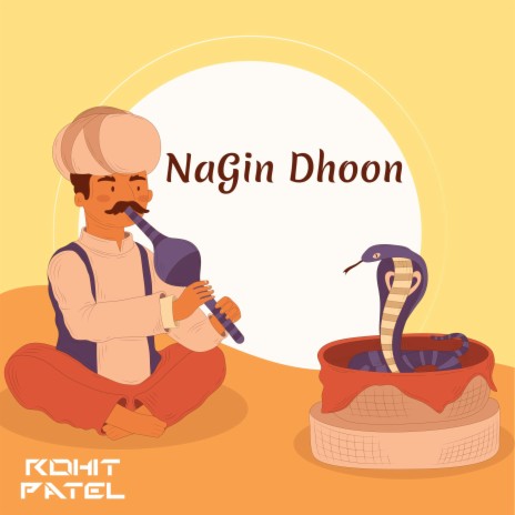 Nagin Dhoon | Boomplay Music