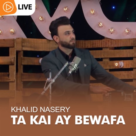 Ta Kai Ay Bewafa | Boomplay Music