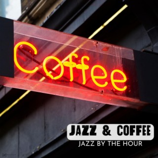 Jazz By The Hour