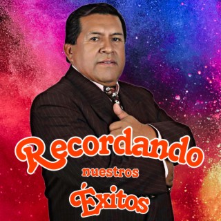 Recordando Nuestros Éxitos