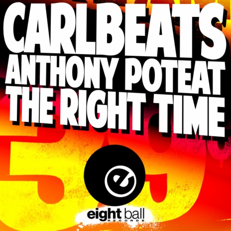 The Right Time (Main Vocal Mix) ft. Anthony Poteat