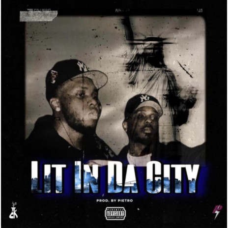 Lit In Da City ft. Kvy Moe