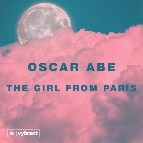 The Girl from Paris | Boomplay Music