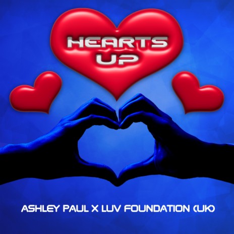 Hearts Up (Radio Edit) ft. Luv Foundation (UK) | Boomplay Music