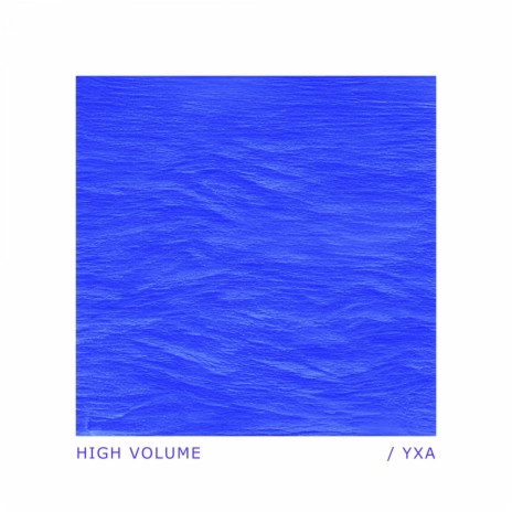 High Volume | Boomplay Music