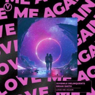 Love Me Again