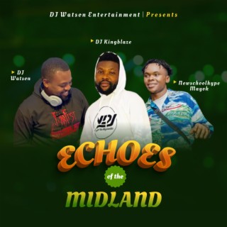 ECHOES OF THE MIDLAND