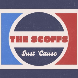 The Scoffs