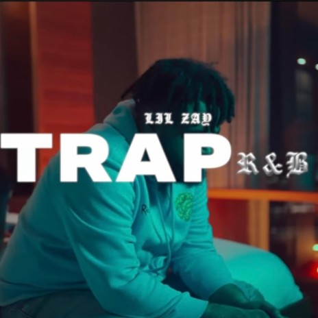Trap R&B | Boomplay Music