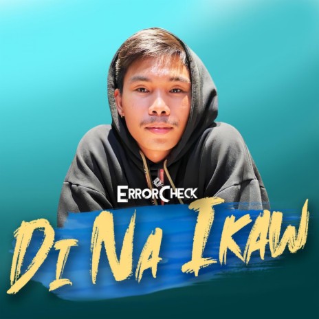 Di Na Ikaw | Boomplay Music