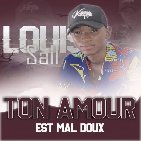 Ton amour est mal doux | Boomplay Music