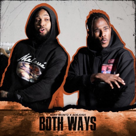 Both Ways ft. Adejosh | Boomplay Music