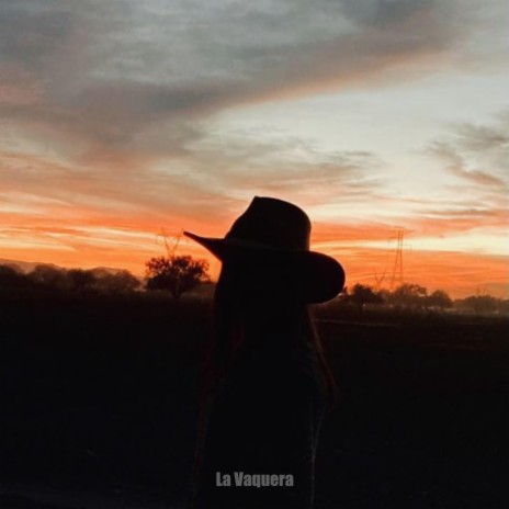 La Vaquera | Boomplay Music