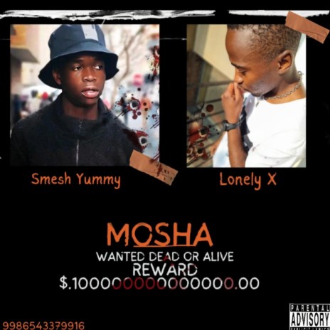 Mosha ft. Lonely X | Boomplay Music