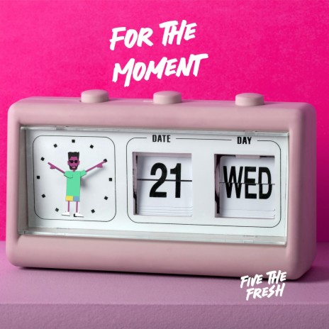 For The Moment | Boomplay Music