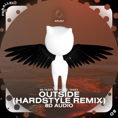 Outside (Hardstyle Remix)- 8D Audio ft. surround. & Tazzy | Boomplay Music