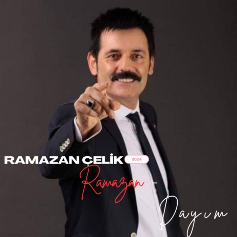 Ramazan Dayım (Dayım Dayım) | Boomplay Music