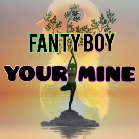 YOUR MINE | Boomplay Music