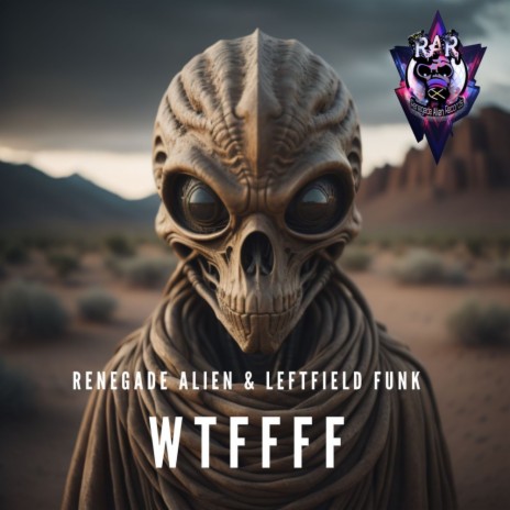 WTFFFF ft. Leftfield Funk