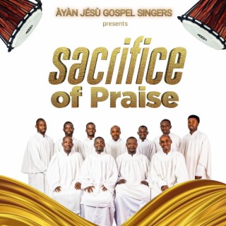 Sacrifice Of Praise