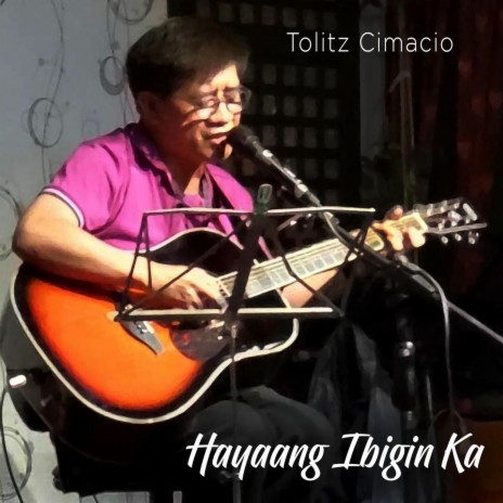 Hayaang Ibigin Ka | Boomplay Music