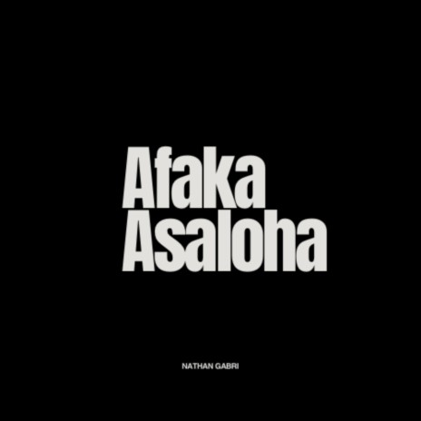 Afaka Asaloha Rava | Boomplay Music