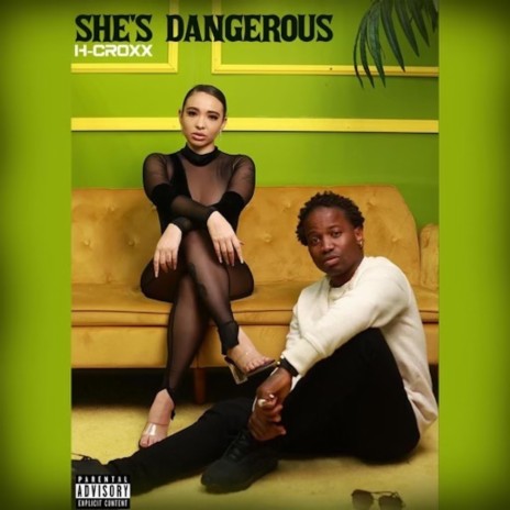 She's Dangerous | Boomplay Music