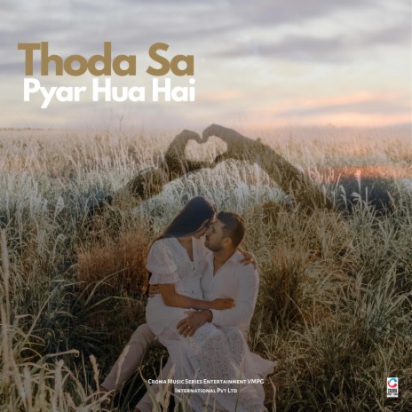 Thoda Sa Pyar Hua Hai | Boomplay Music