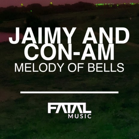 Melody Of Bells (Jaimy Remix) ft. Con-Am