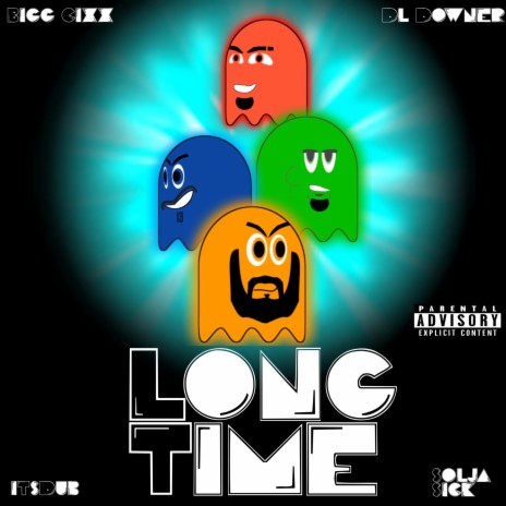 Long time ft. iTSDUB, Solja Sick & DL Down3R | Boomplay Music