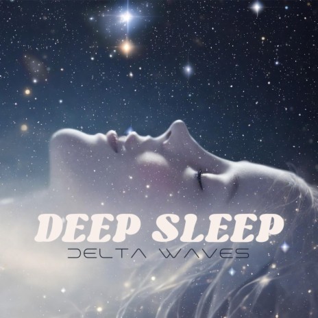 Delta Waves for Sleep | Boomplay Music
