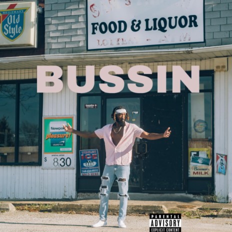 Bussin | Boomplay Music