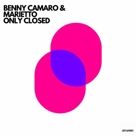 Only Closed (Original Mix) ft. Marietto | Boomplay Music