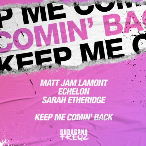 Keep Me Comin' Back (Edit) ft. Echelon & Sarah Etheridge | Boomplay Music